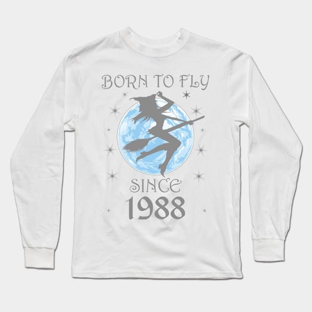 BORN TO FLY SINCE 1950 WITCHCRAFT T-SHIRT | WICCA BIRTHDAY WITCH GIFT Long Sleeve T-Shirt by Chameleon Living